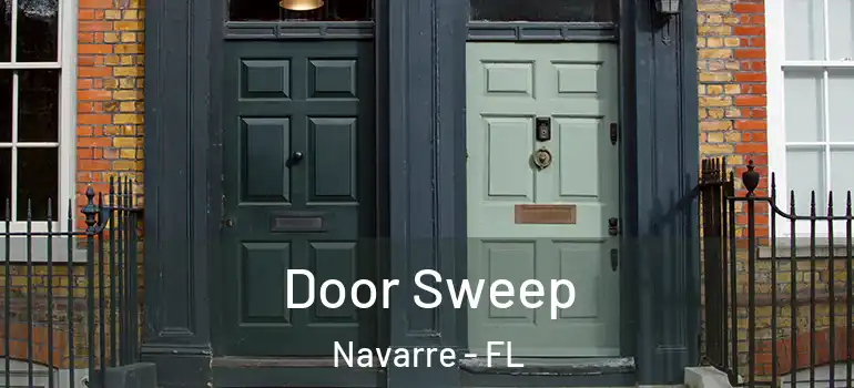 Door Sweep Navarre - FL