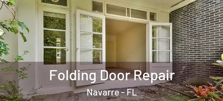 Folding Door Repair Navarre - FL