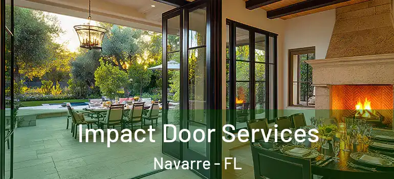 Impact Door Services Navarre - FL