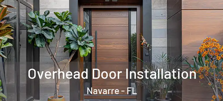 Overhead Door Installation Navarre - FL