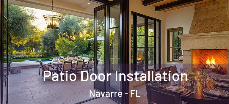 Patio Door Installation Navarre - FL