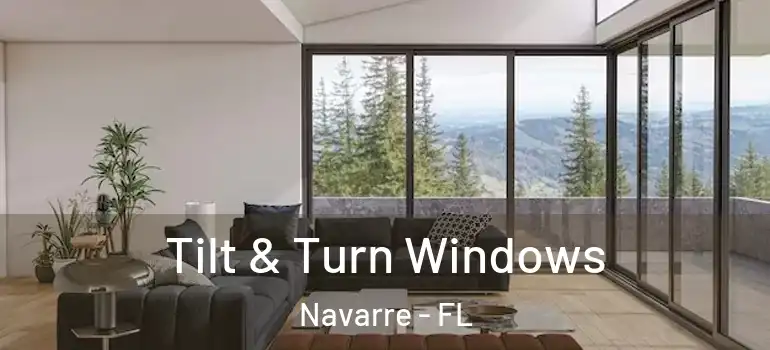Tilt & Turn Windows Navarre - FL
